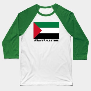 Save Palestine Freedom Baseball T-Shirt